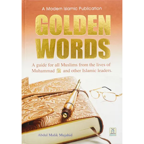 Golden Words - Abdul Malik Mujahid