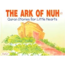 The Ark of Nuh Quran stories for little hearts (online islamic store)