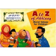 A to Z of Akhlaaq Moral Values for Children (Islamic Online store)