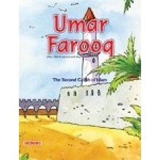 Umar Farooq: The Second Caliph of Islam [Sr. Nafees Khan